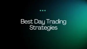 best Day Trading Strategies