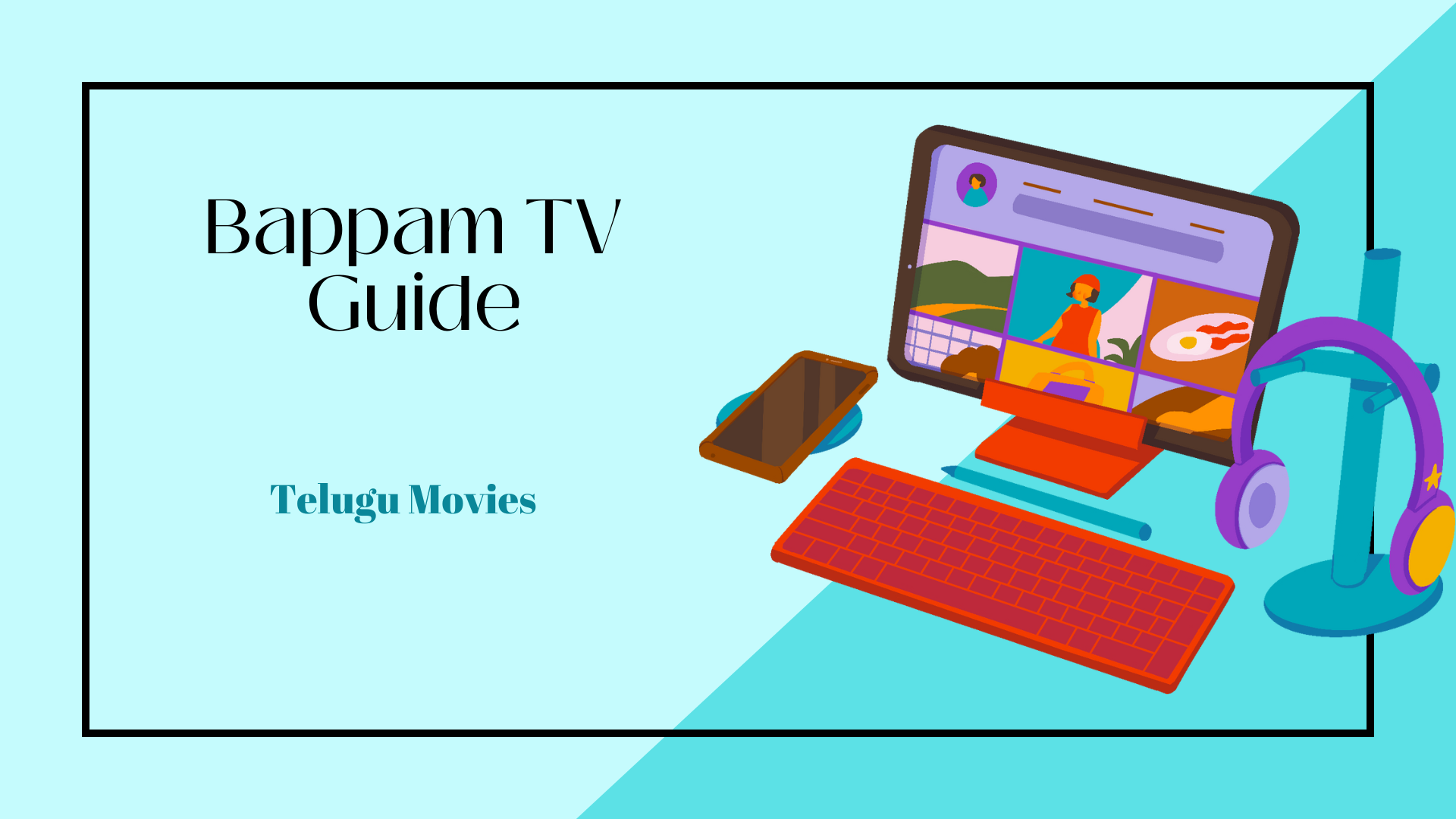 Bappam TV guide, watch telugu movies for free