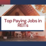 Best Paying Jobs in REITs