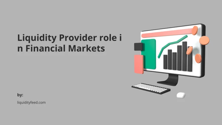 what is liquidity provider role in financial markets