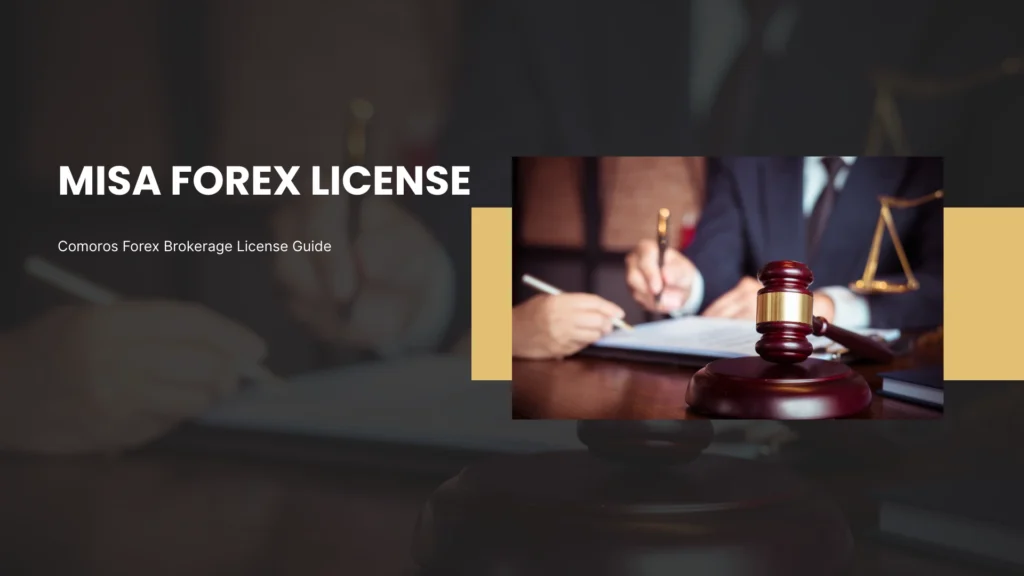 MISA Forex Broker License