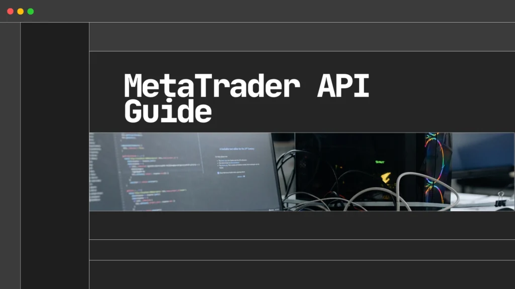 MT5 API Guide