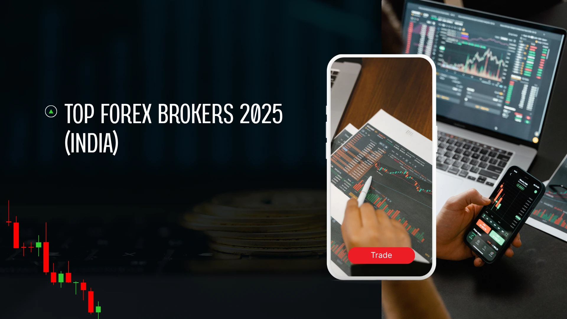 Top Forex Brokers in India (2025)
