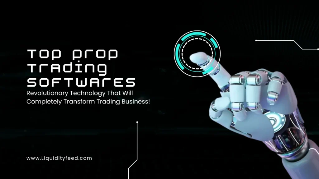 Top Prop Trading Softwares