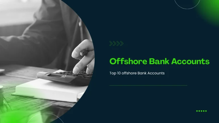top 10 offshore bank account providers
