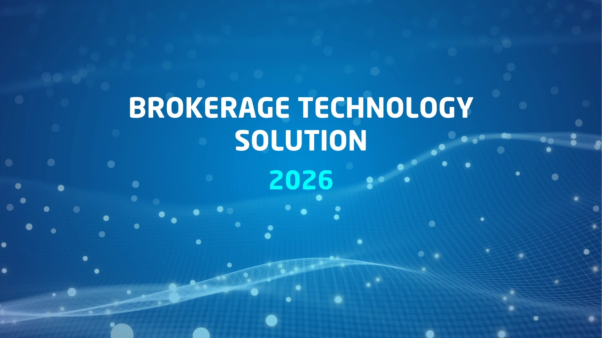 Best Brokerage Technology 2026