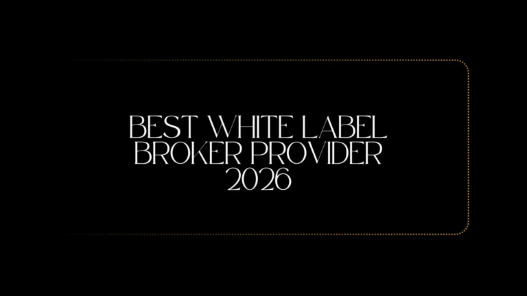 Best white label broker provider 2026