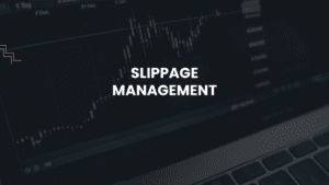 brokerage-slippage-management
