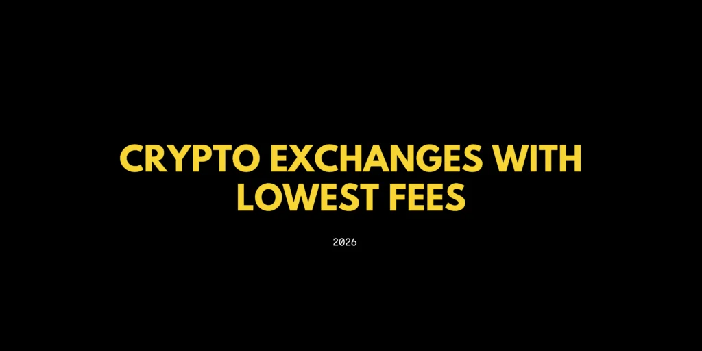 crypto exchanges with lowest fees