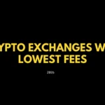 crypto exchanges with lowest fees